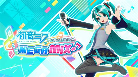 Hatsune Miku: Project DIVA MegaMix - Trải nghiệm Nhạc Mới Lạ Và Phong Cách Hoạt Hình Đáng Yêu!